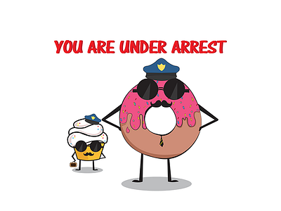 You Are Under Arrest!