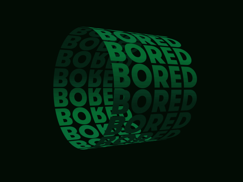 Bored - Text Animation 3d text after effects aftereffects animated gif animation billie eilish bored dark dark theme green text text animation text effects typo typo animation typogaphy typography art