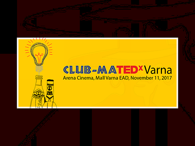 TEDxVarna x Club Mate Event Cover Design artwork club mate clubmate culture design event event branding event flyer facebook event illustraion marketing promotional material social media banner social media design strategy tedx tedxevents typography