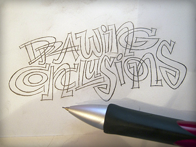 Drawing Conclusions hand lettering sketch typography vonster