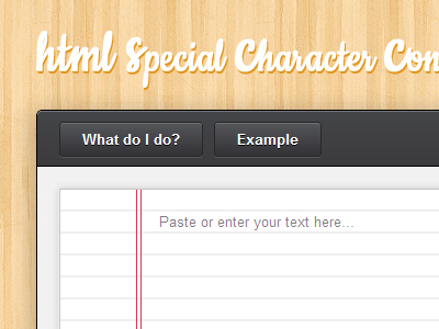 HTML Special Character Converter By Ben Sampson On Dribbble