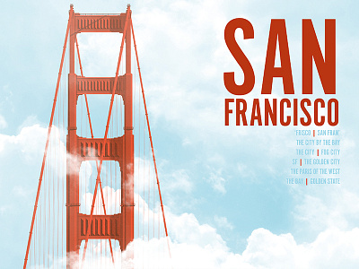 San Francisco Monument Poster golden gate bridge illustration nickname poster san francisco screen print tourist travel typography