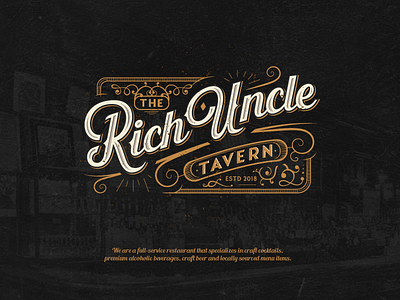 The Rich Uncle Tavern beer food grunge logo script typography vintage wood