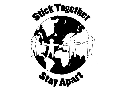 Stick Together/Stay Apart anxiety black and white community coronavirus design family friends illustration ink logo pandemic together world world peace