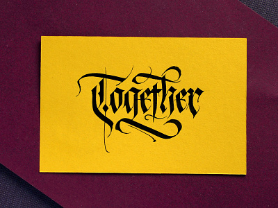 Together calligraffiti calligraphy coronavirus gothic handlettering handstyle lettering logotype tattoo typography