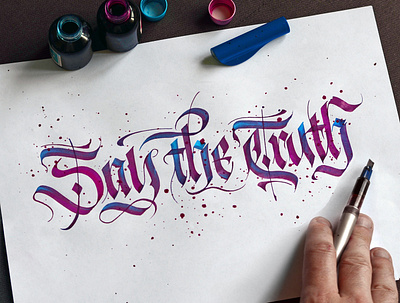 Say the Truth Gothic calligraphy blackletter calligraphy handlettering lettering logodesign logotype tattoo tattoo design typography