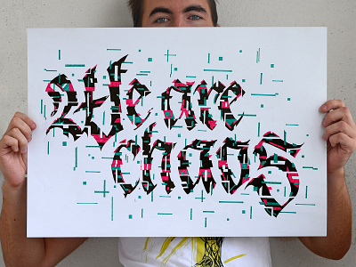 We Are Chaos calligraffiti calligraphy design handlettering lettering logo logodesign logotype print typography