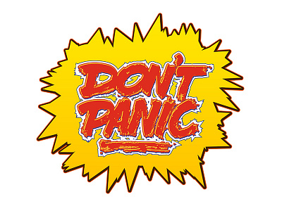 DON'T PANIC calligraffiti calligraphy design graffiti handlettering illustration lettering logo logodesign logotype print skecth typography vector