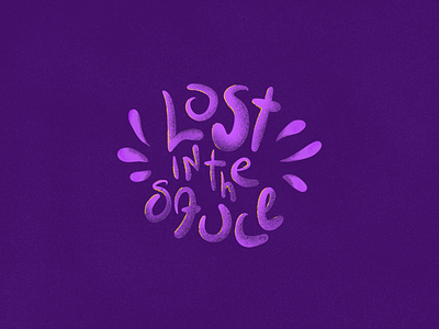 Lost In The Sauce! apple danny brown handdrawn music procreate purple typography wavy words writing