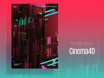 |August| C4d Materials practise c4d cinema4d poster