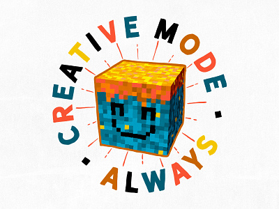 Dribble Creative Mode Always collaboration color colour creative gaming graphic design minecraft