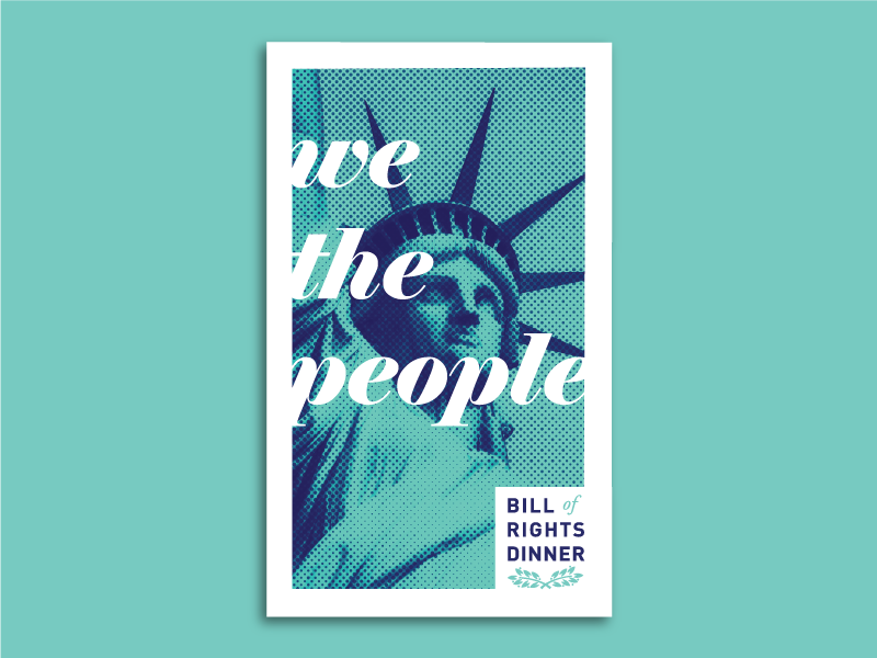 Bill of Rights Dinner 2.0 bill of rights statue of liberty design duotone invitation postcard liberty aclu