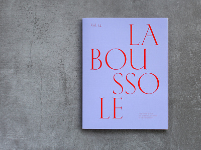 La Boussole magazine, vol. 14 book design cover design editorial design graphic design layout design magazine magazine design print typography