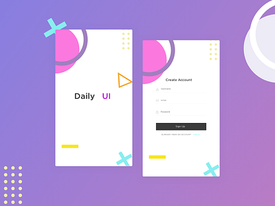 Sign Up - Daily UI Day #001 001 challenge accepted daily ui dailyuichallenge design gradient kensei shapes visual design