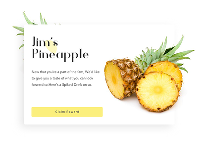 Pop-Up / Overlay - Daily UI Day #016 🍍 016 challenge accepted daily ui dailyuichallenge design kensei minimal pineapple pop up reward ui visual design