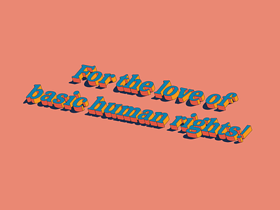 For the Love Of america basichumanrights digital font illustration lettering livorno manipulation poster typography vector vote2020