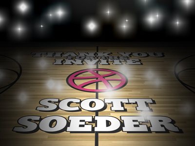 Thank You Scott Soeder court debut dribbble dribbble invite invite thank you thanks