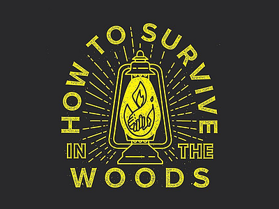 How to Survive in the Woods etc forest hands lantern light stamp woods