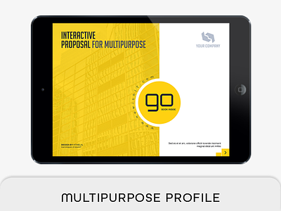 Interactive Multipurpose Proposal