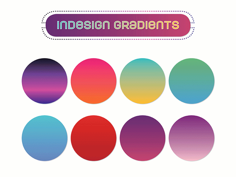 Indesign Gradient duotone gradient gold gradient gradient gradient blue gradients hthelal indesign gradient metal gradient pink gradient purple gradient ui gradient web gradient