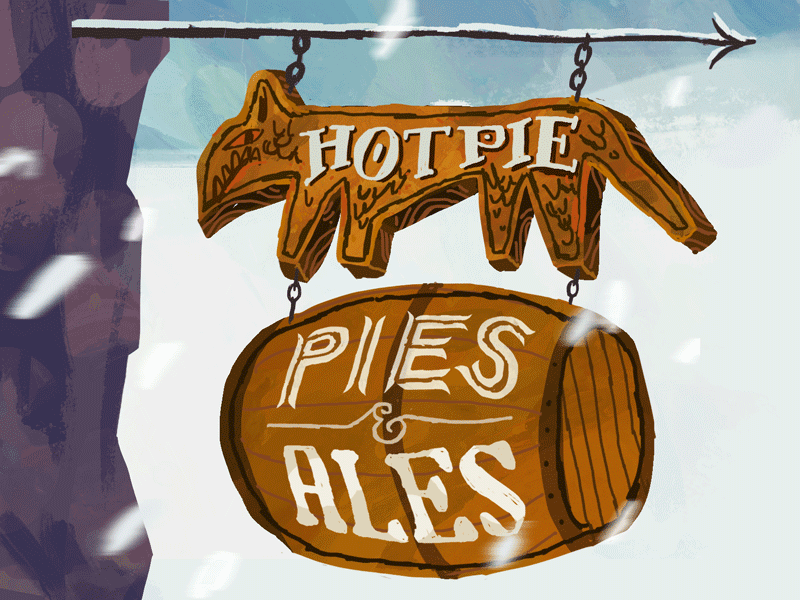 Hot Pie's Pies & Ales game of thrones gif got hand lettering handlettering hotpie illustration oheyliatin snow winter