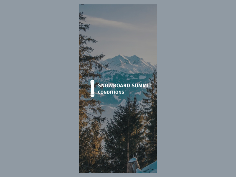 Snowboard Summit Conditions - App Splash Screen mobile user experience user interface winter snowboarding snowboard splash screen app ui design ux ui