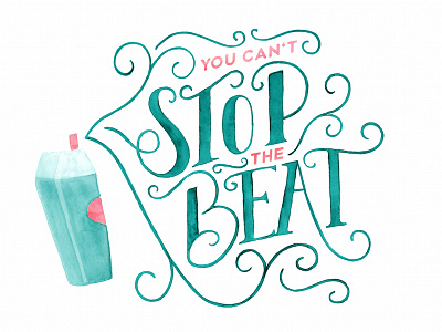 Hairspray hand lettering lettering quotes type watercolor