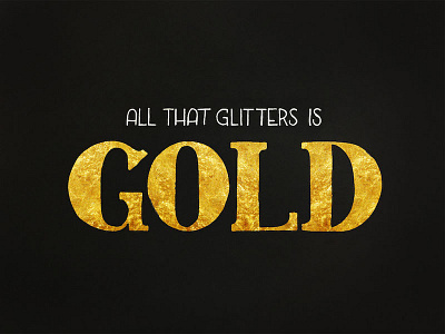 All That Glitters