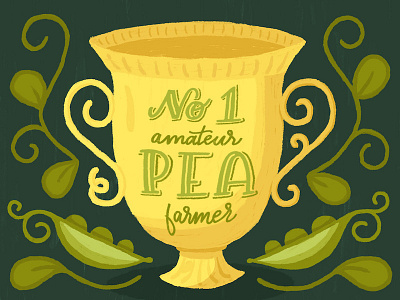 Amateur Pea Farmer award custom type hand lettering homwork illustration lettering peas