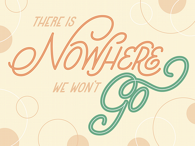 Nowhere custom type hand lettering jeremy messersmith lettering lyrics