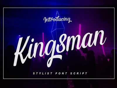 Kingsman Stylist Font Script brush calligraphy font handmade handwriting handwritten lettering logotype quotes script typefaces typography