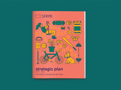 SFRPD Visual Strategy Concept Cover city document graphic illustration print redesign san francisco typography