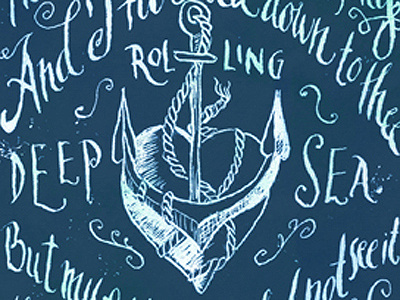 Sailor Shanty - detail anchor calligraphy heart lettering nautical sailor