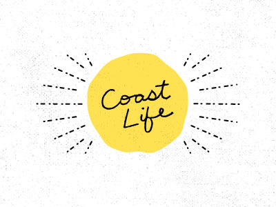 COAST LIFE branding coast hand lettering lettering logo sunshine