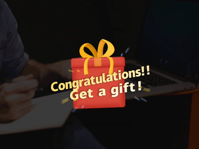 恭喜得到礼品Congratulations get gift get gift 恭喜得到礼品congratulations