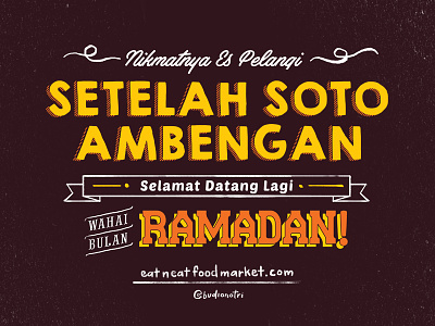 Happy Fasting! eat and eat fasting greeting idul fitri ied indonesia street food lettering pun ramadhan street food typography