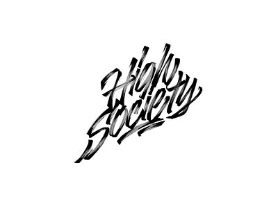 high society calligraphy design handlettering lettering logo type