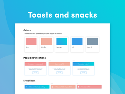 Toast pop ups and snackbars