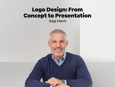From Concept To Presentation | Sagi Haviv brand identity concept icon learn logo design logo course logo design presentation sagi haviv sketching symbol