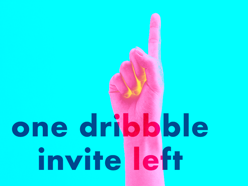 One dribble invite left debut dribbble finger hang hello invite invites one pink