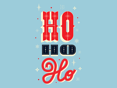 Ho Ho Ho lettering christmas colors creative design fun hohoho illustration lettering typography vector xmas