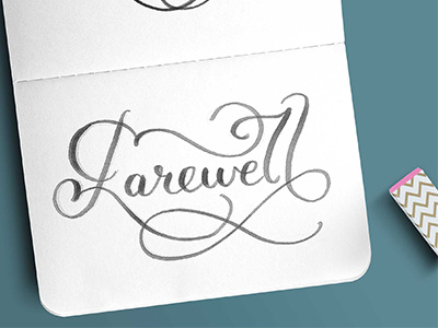 Farewell Sketch brush copperlate illustration lettering sketch typeface typography