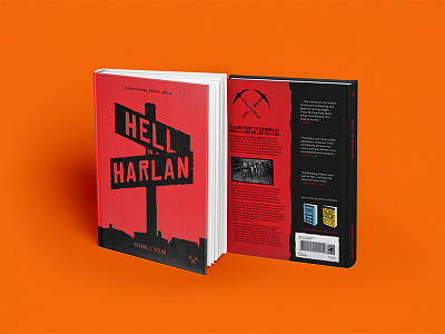 Hell in Harlan - Book Cover book book cover coal design graphic design kentucky mountains product design type typography west virginia wvu