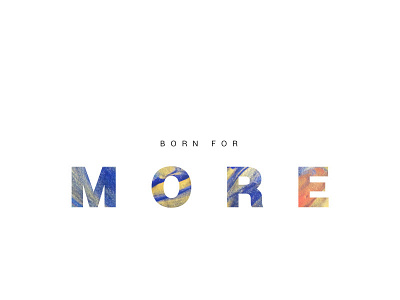 Born For More Advent Series