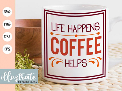 Coffee Quote SVG