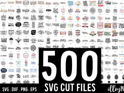 SVG Cut File Bundle - 500 Designs large quote bundle