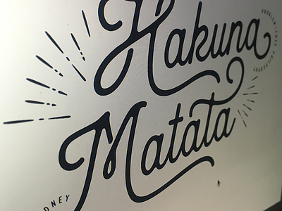 Hakuna Matata 🤙 bish custom design illustrations lettering typo typograhy ya