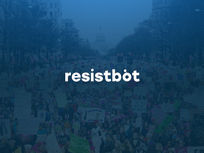 Rebranding Resistbot chatbot resist resistance resistbot robot