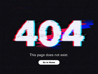 100 Days of UI — Day 8 — 404 Page 100 days of ui daily 100 challenge daily ui 008 distorted glitch glitch effect graphic technology type art typography