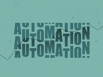 Automation automation illustraion infographic technology typogaphy typography art
